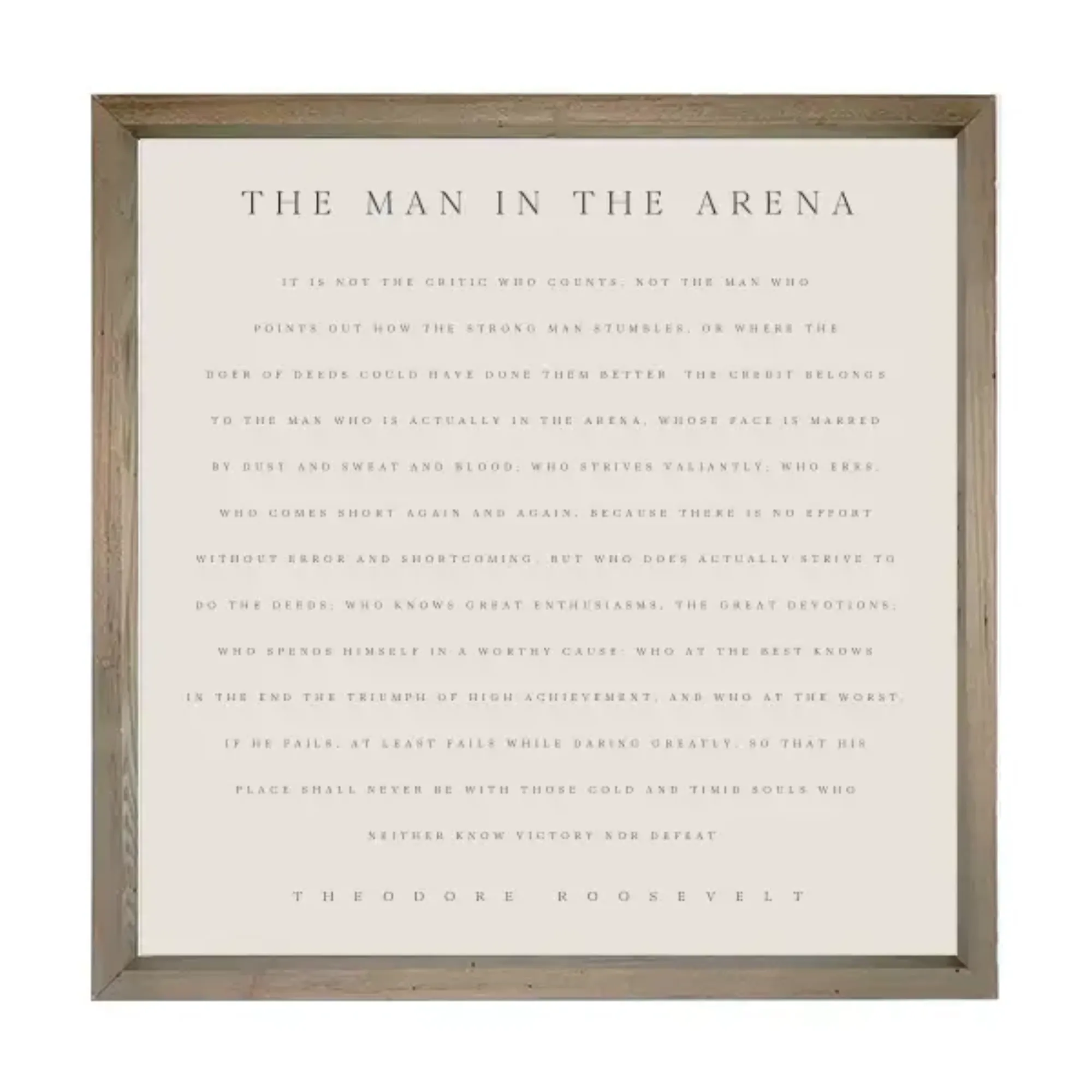 Man In The Arena Sign