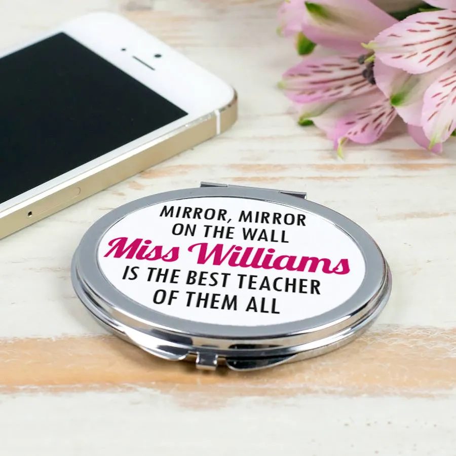 Personalised 'Best Teacher Of Them All' Compact Mirror