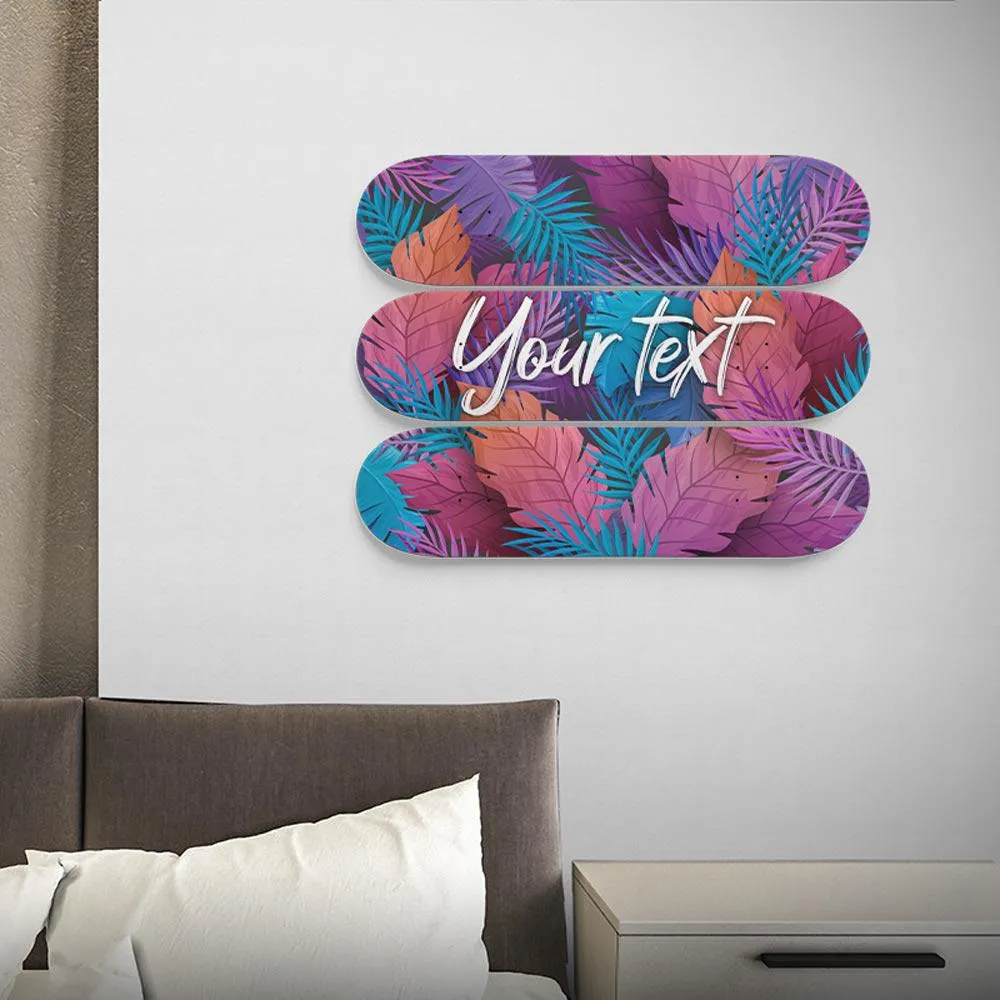 Personalized - Your Text - on a Tropical Background Skateboard Wall Art