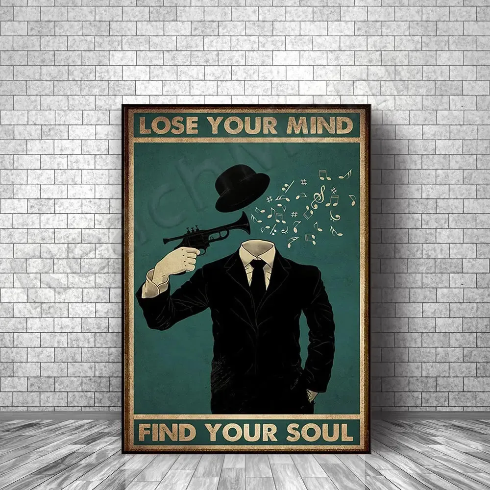 Vintage Music Poster, Lose Your Mind, Find Your Soul Vintage Prints, Trumpeter Art Prints, Music Gifts Creative Gifts